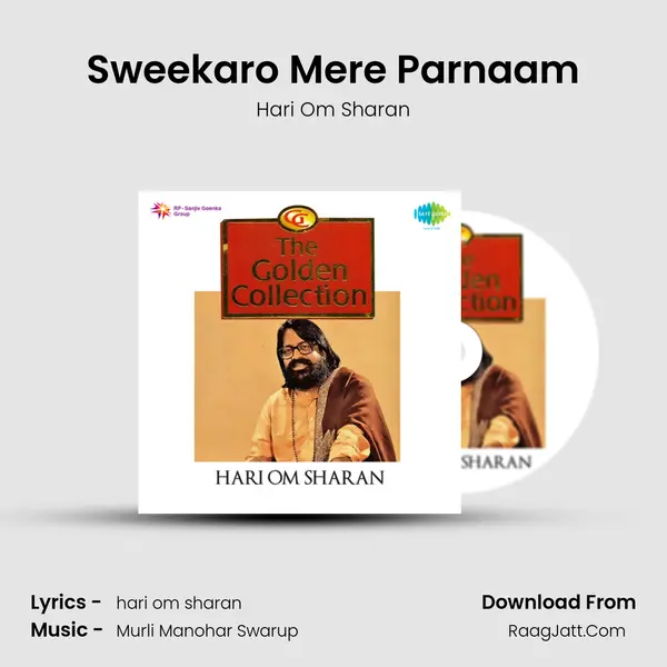 Sweekaro Mere Parnaam MP3 Song by Hari Om Sharan Cover