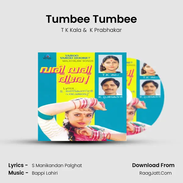 Tumbee Tumbee MP3 Song by T K Kala Cover