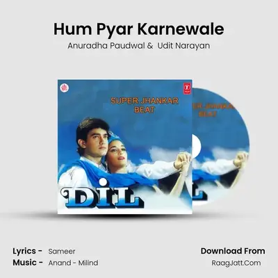 Hum Pyar Karnewale MP3 Song by Anuradha Paudwal Cover