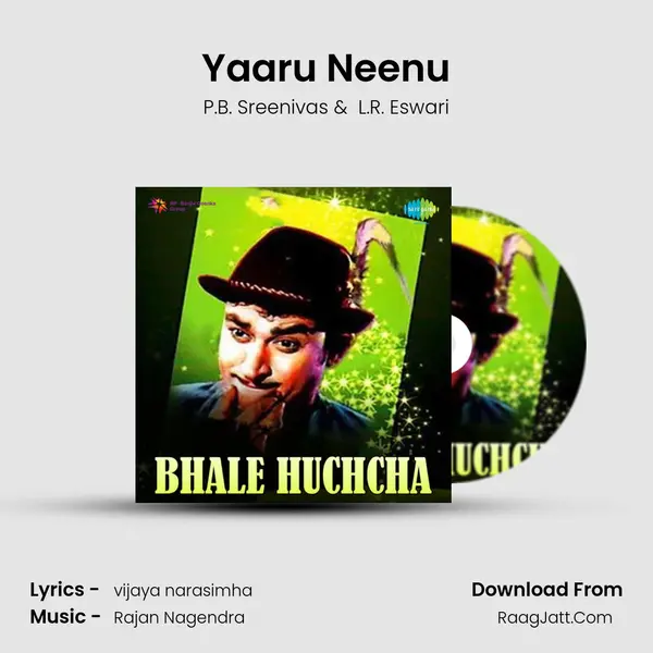 Yaaru Neenu MP3 Song by P.B. Sreenivas Cover