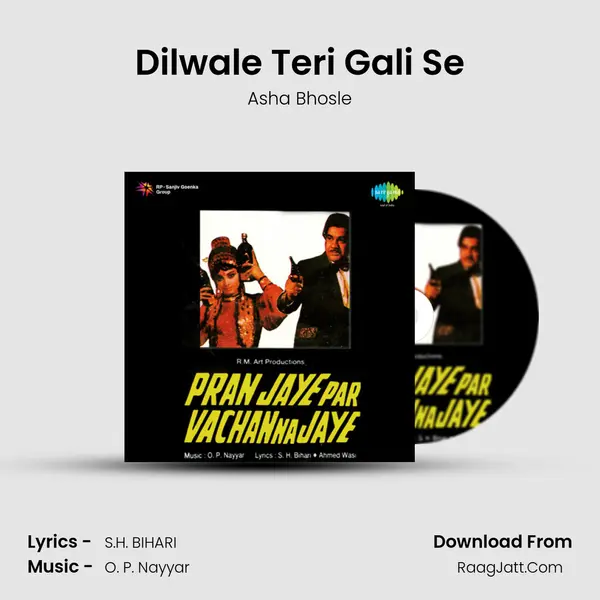 Dilwale Teri Gali Se MP3 Song by Asha Bhosle Cover
