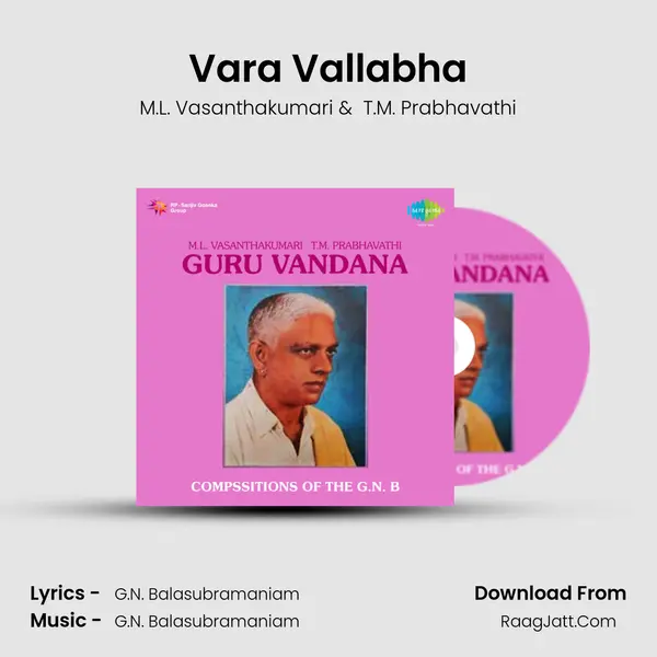 Vara Vallabha MP3 Song by M.L. Vasanthakumari Cover
