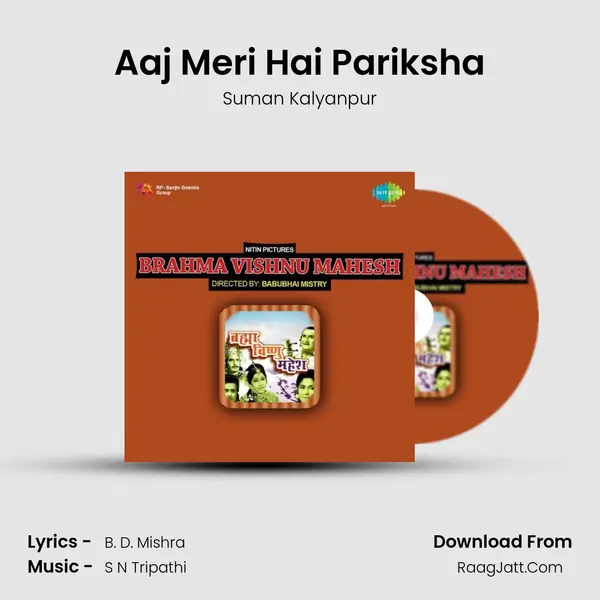 Aaj Meri Hai Pariksha MP3 Song by Suman Kalyanpur Cover
