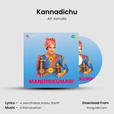 Kannadichu MP3 Song by A.P. Komala Cover