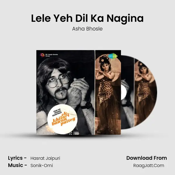 Lele Yeh Dil Ka Nagina MP3 Song by Asha Bhosle Cover