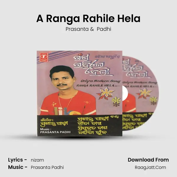 A Ranga Rahile Hela MP3 Song by Prasanta Cover