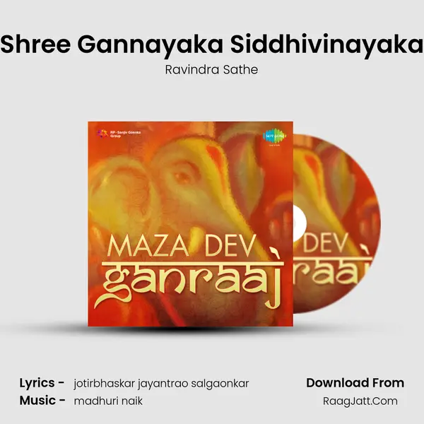 Shree Gannayaka Siddhivinayaka MP3 Song by Ravindra Sathe Cover