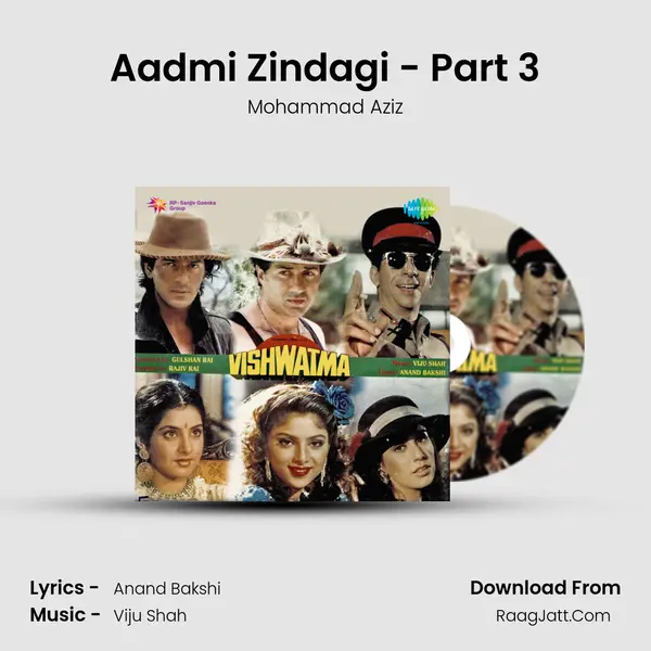 Aadmi Zindagi - Part 3 MP3 Song by Mohammad Aziz Cover