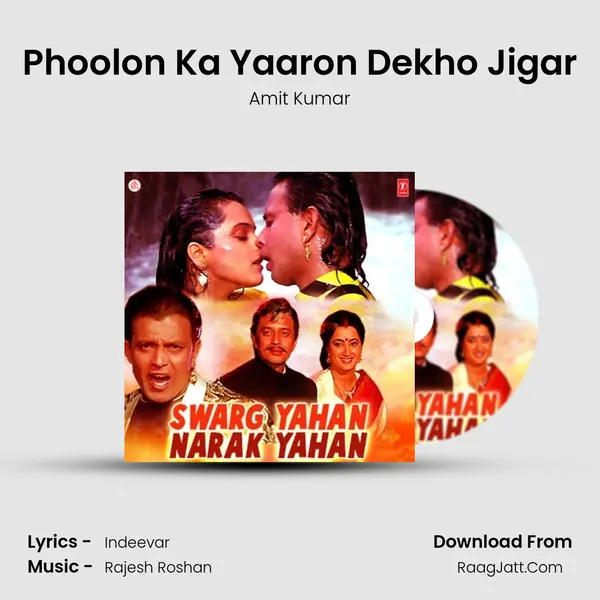 Phoolon Ka Yaaron Dekho Jigar MP3 Song by Amit Kumar Cover