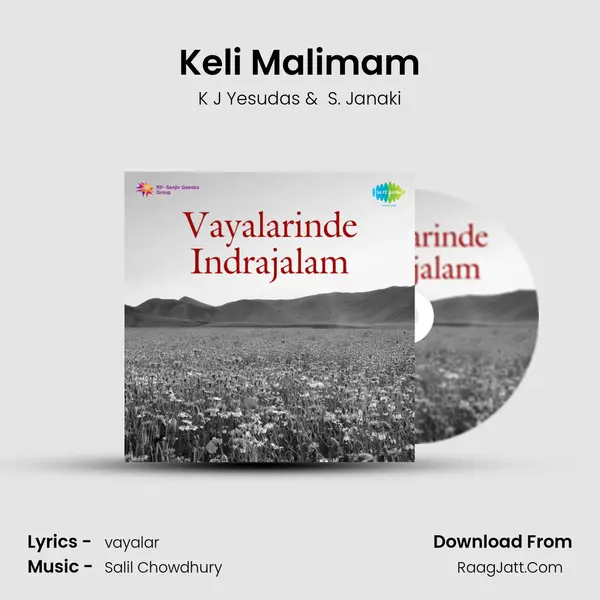 Keli Malimam MP3 Song by K J Yesudas Cover