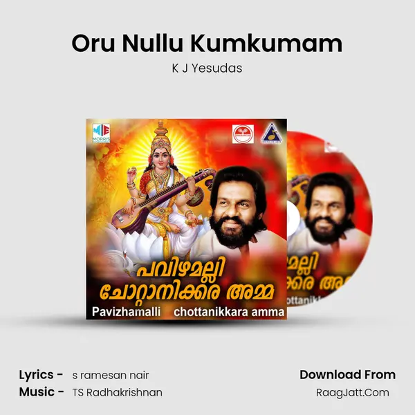 Oru Nullu Kumkumam MP3 Song by K J Yesudas Cover
