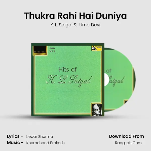 Thukra Rahi Hai Duniya MP3 Song by K. L. Saigal Cover