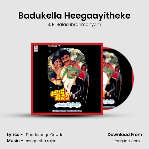 Badukella Heegaayitheke MP3 Song by S. P. Balasubrahmanyam Cover