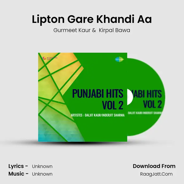 Lipton Gare Khandi Aa MP3 Song by Gurmeet Kaur Cover