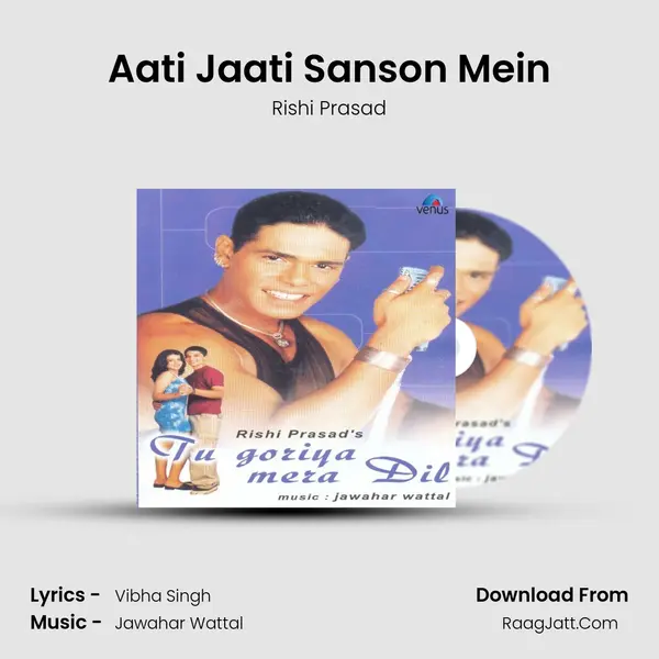 Aati Jaati Sanson Mein MP3 Song by Rishi Prasad Cover