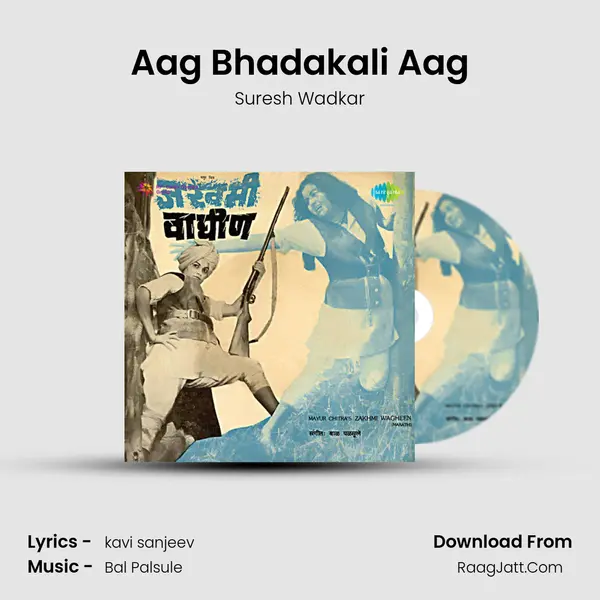 Aag Bhadakali Aag Cover