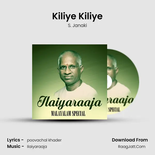 Kiliye Kiliye MP3 Song by S. Janaki Cover
