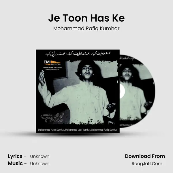 Je Toon Has Ke MP3 Song by Mohammad Rafiq Kumhar Cover