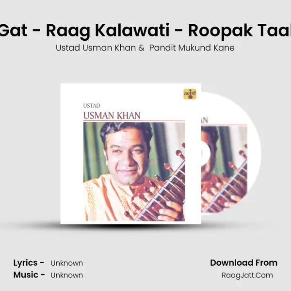 Gat - Raag Kalawati - Roopak Taal MP3 Song by Ustad Usman Khan Cover