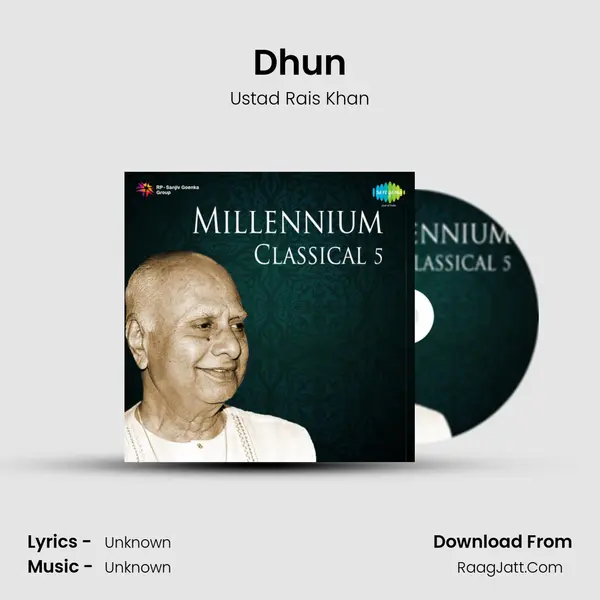 Dhun MP3 Song by Ustad Rais Khan Cover
