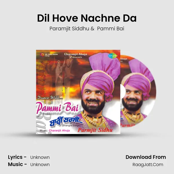 Dil Hove Nachne Da MP3 Song by Paramjit Siddhu Cover