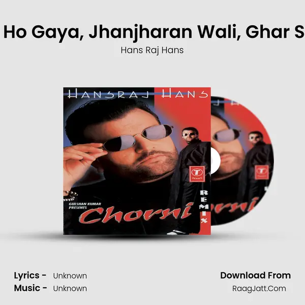 Chorni-Remix - Hans Raj Hans