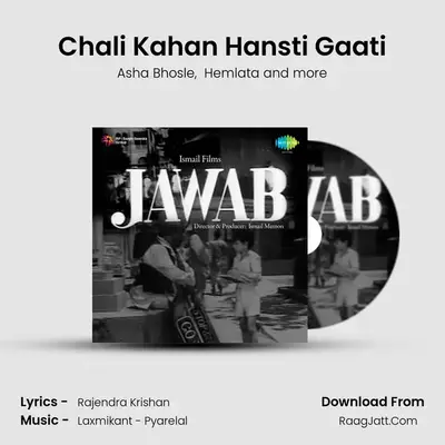 Chali Kahan Hansti Gaati MP3 Song by Asha Bhosle Cover