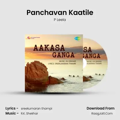 Panchavan Kaatile MP3 Song by P Leela Cover