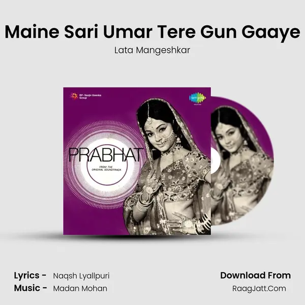 Maine Sari Umar Tere Gun Gaaye MP3 Song by Lata Mangeshkar Cover