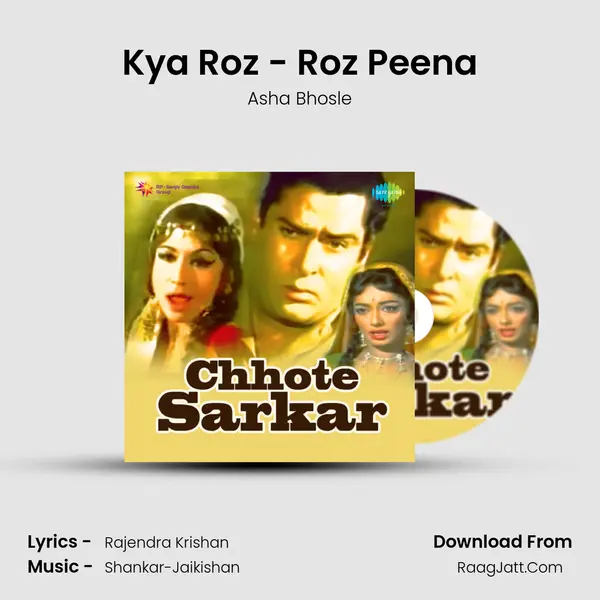 Kya Roz - Roz Peena MP3 Song by Asha Bhosle Cover