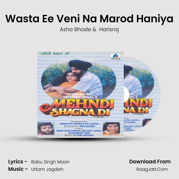 Wasta Ee Veni Na Marod Haniya MP3 Song by Asha Bhosle Cover