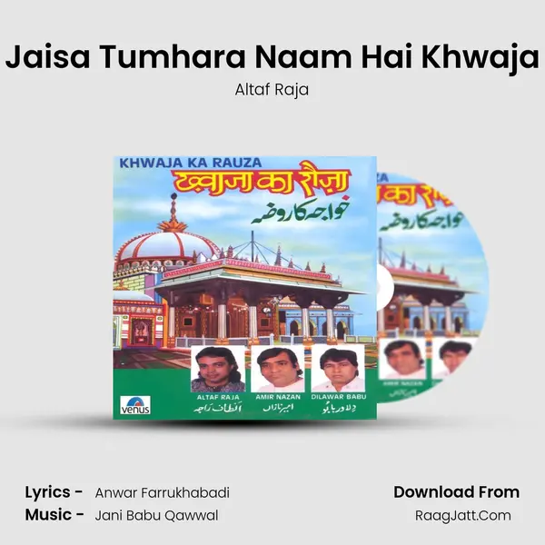 Jaisa Tumhara Naam Hai Khwaja MP3 Song by Altaf Raja Cover