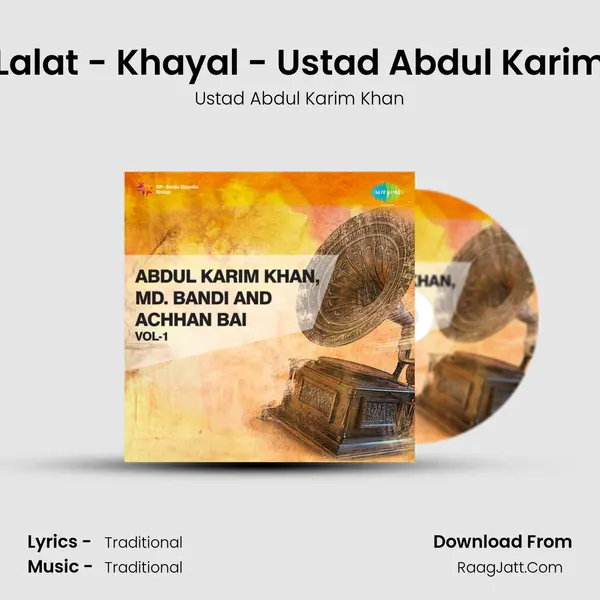 Raga Lalat - Khayal - Ustad Abdul Karim Khan MP3 Song by Ustad Abdul Karim Khan Cover