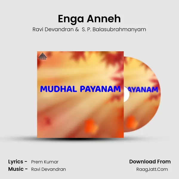 Enga Anneh mp3 song