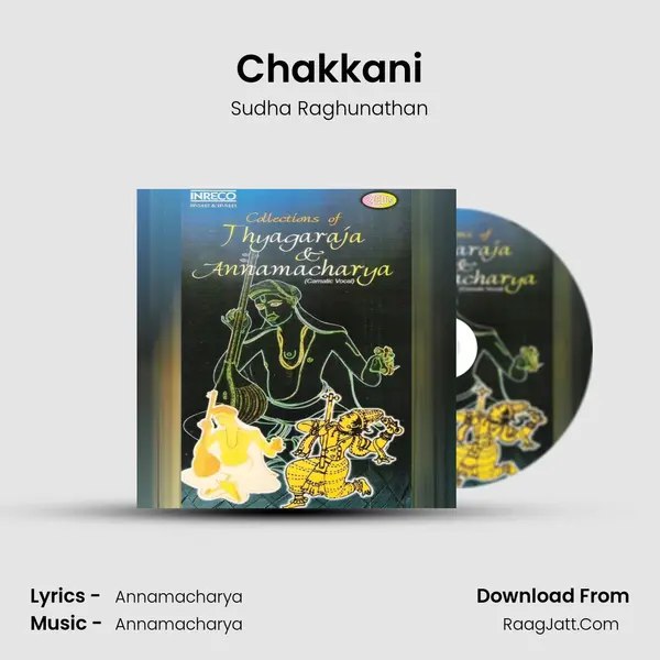 Chakkani MP3 Song by Sudha Raghunathan Cover