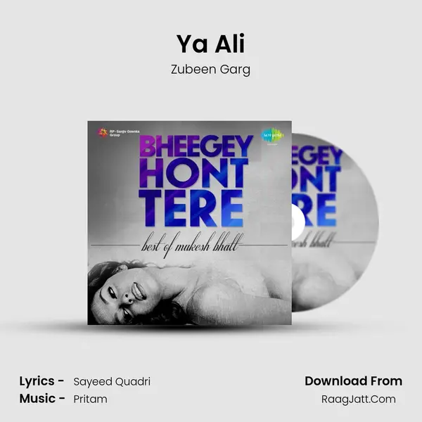 Ya Ali MP3 Song by Zubeen Garg Cover