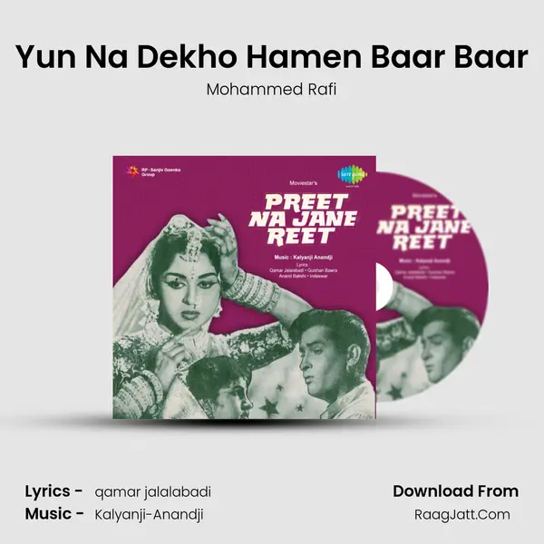 Yun Na Dekho Hamen Baar Baar MP3 Song by Mohammed Rafi Cover