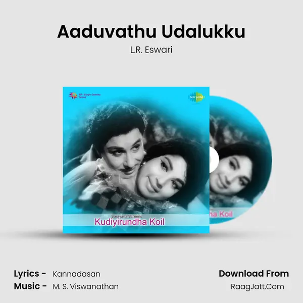 Aaduvathu Udalukku MP3 Song by L.R. Eswari Cover