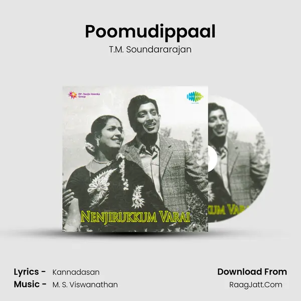 Poomudippaal MP3 Song by T.M. Soundararajan Cover