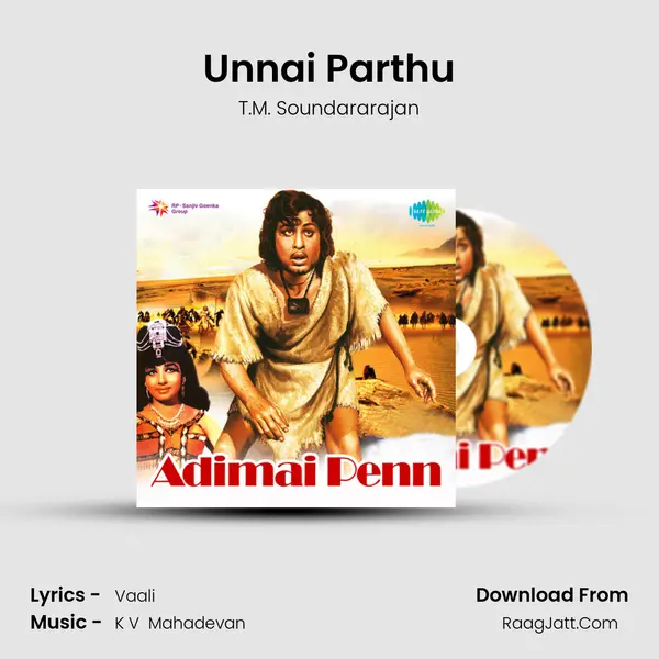 Unnai Parthu MP3 Song by T.M. Soundararajan Cover