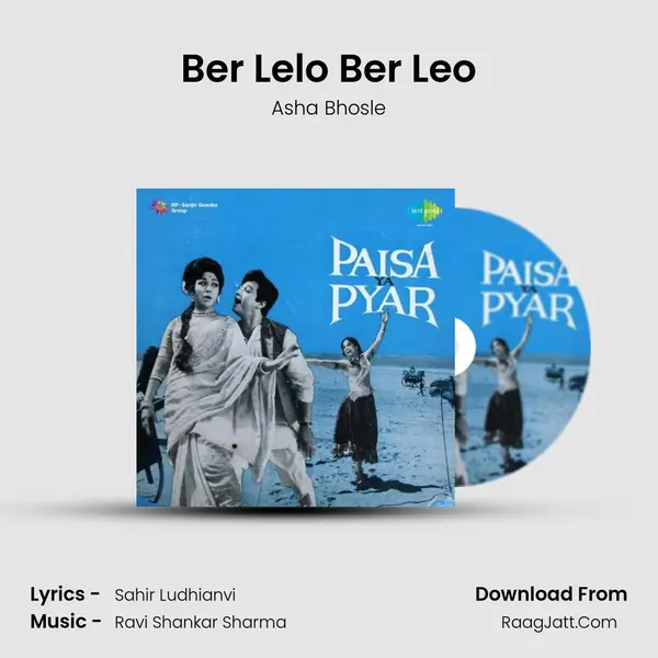 Ber Lelo Ber Leo MP3 Song by Asha Bhosle Cover