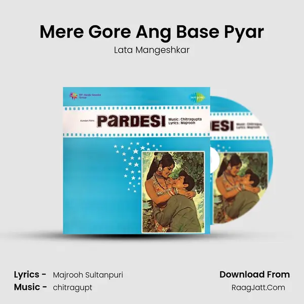 Mere Gore Ang Base Pyar MP3 Song by Lata Mangeshkar Cover