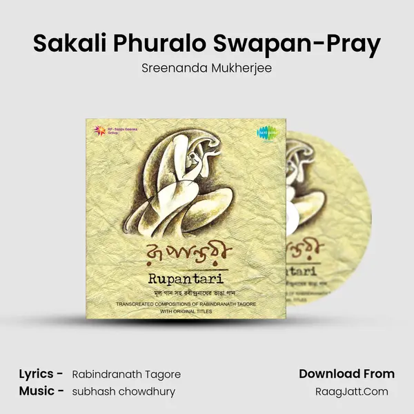 Sakali Phuralo Swapan-Pray MP3 Song by Sreenanda Mukherjee Cover