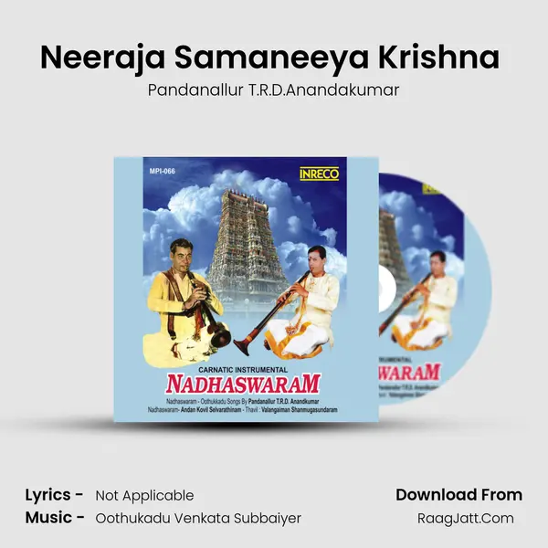 Neeraja Samaneeya Krishna (Nadhaswaram) MP3 Song by Pandanallur T.R.D.Anandakumar Cover
