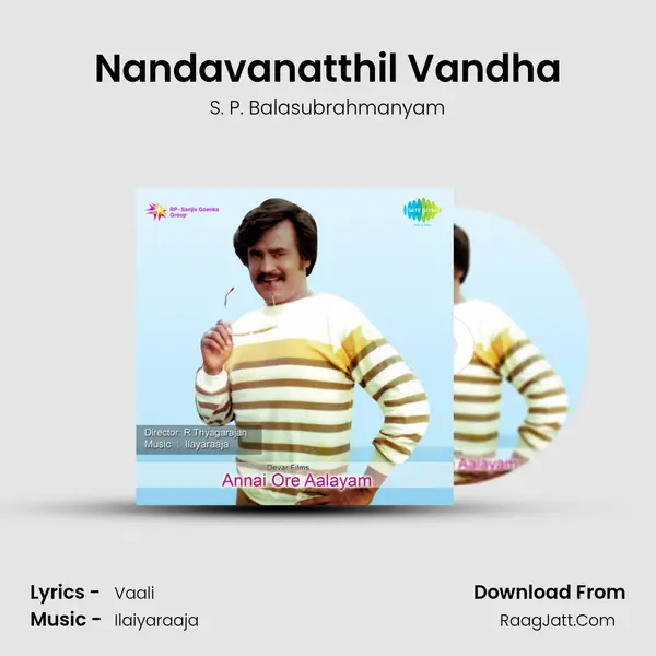 Nandavanatthil Vandha MP3 Song by S. P. Balasubrahmanyam Cover
