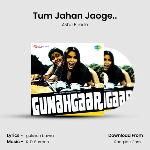 Tum Jahan Jaoge.. MP3 Song by Asha Bhosle Cover