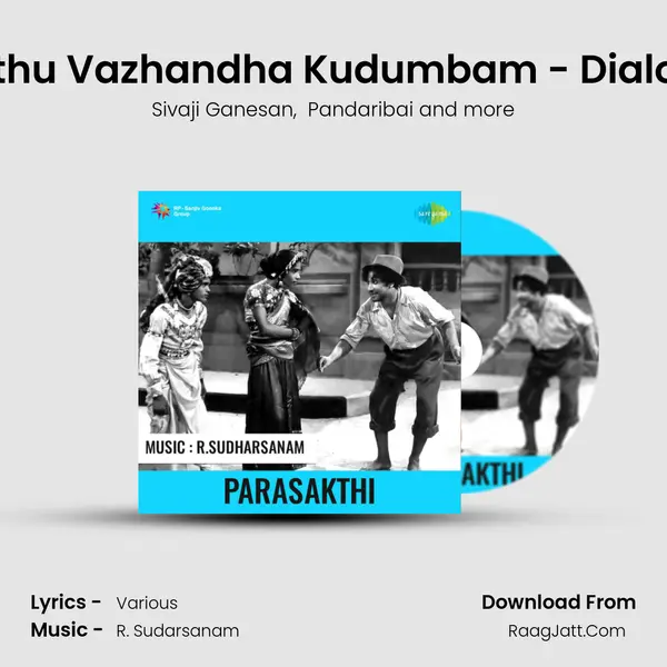 Sellithu Vazhandha Kudumbam - Dialogue MP3 Song by Sivaji Ganesan Cover