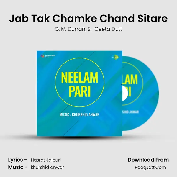 Jab Tak Chamke Chand Sitare MP3 Song by G. M. Durrani Cover