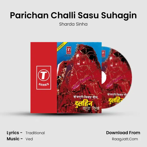Parichan Challi Sasu Suhagin MP3 Song by Sharda Sinha Cover