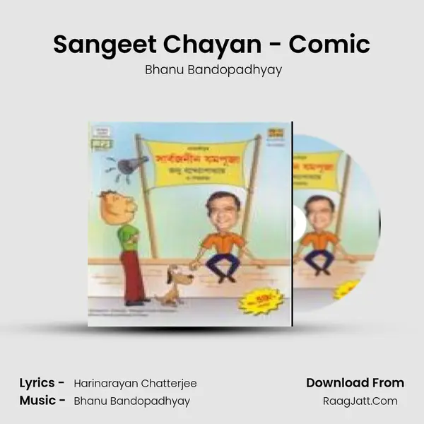 Sangeet Chayan - Comic MP3 Song by  Bhanu Bandopadhyay Cover